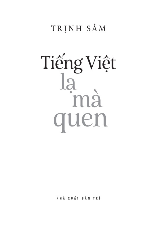 Tiếng Việt Giàu Đẹp - Tiếng Việt - Lạ Mà Quen - Ảnh 3
