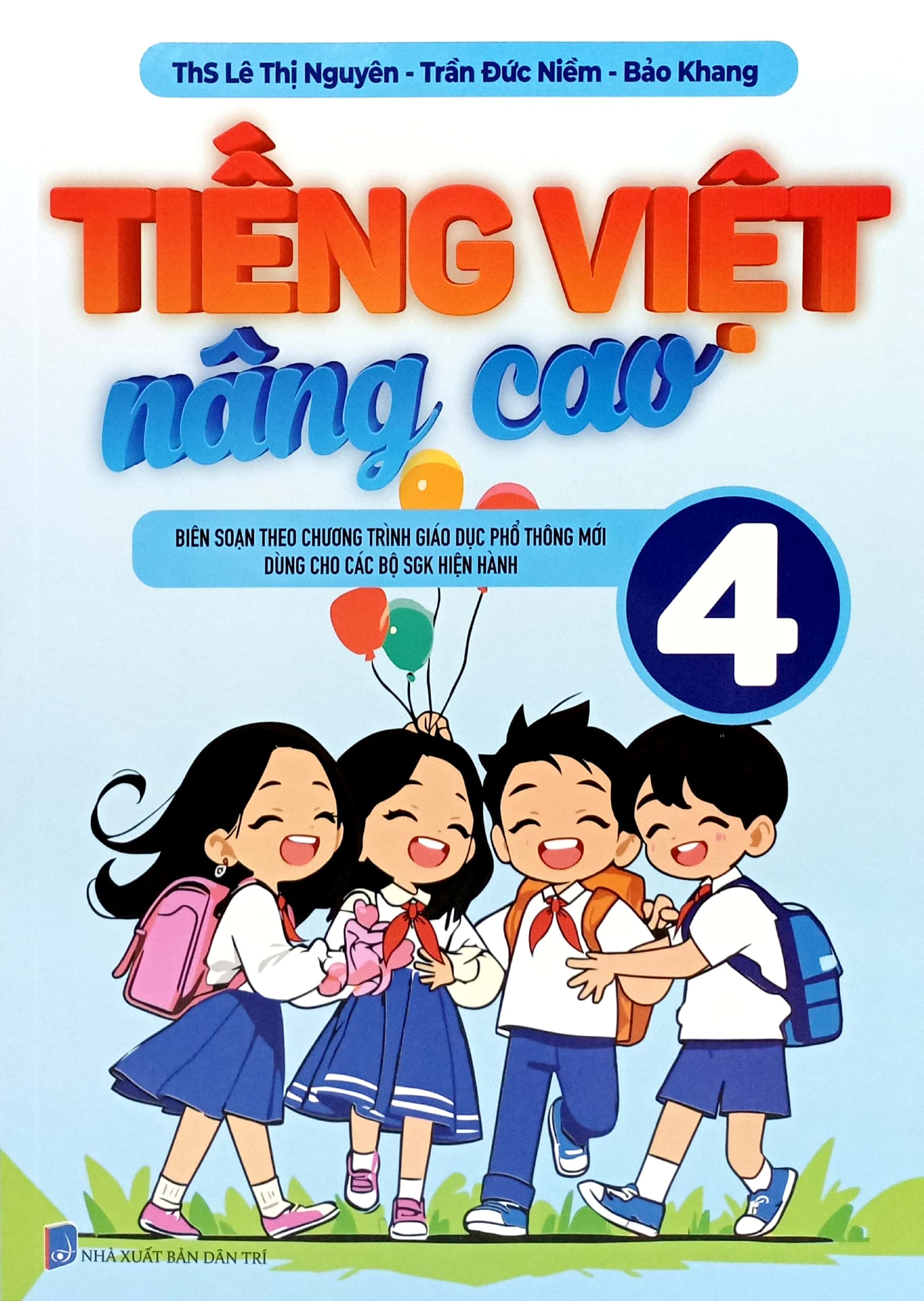 tiếng việt nâng cao 4 (theo chương trình gdpt mới) - Ảnh 2