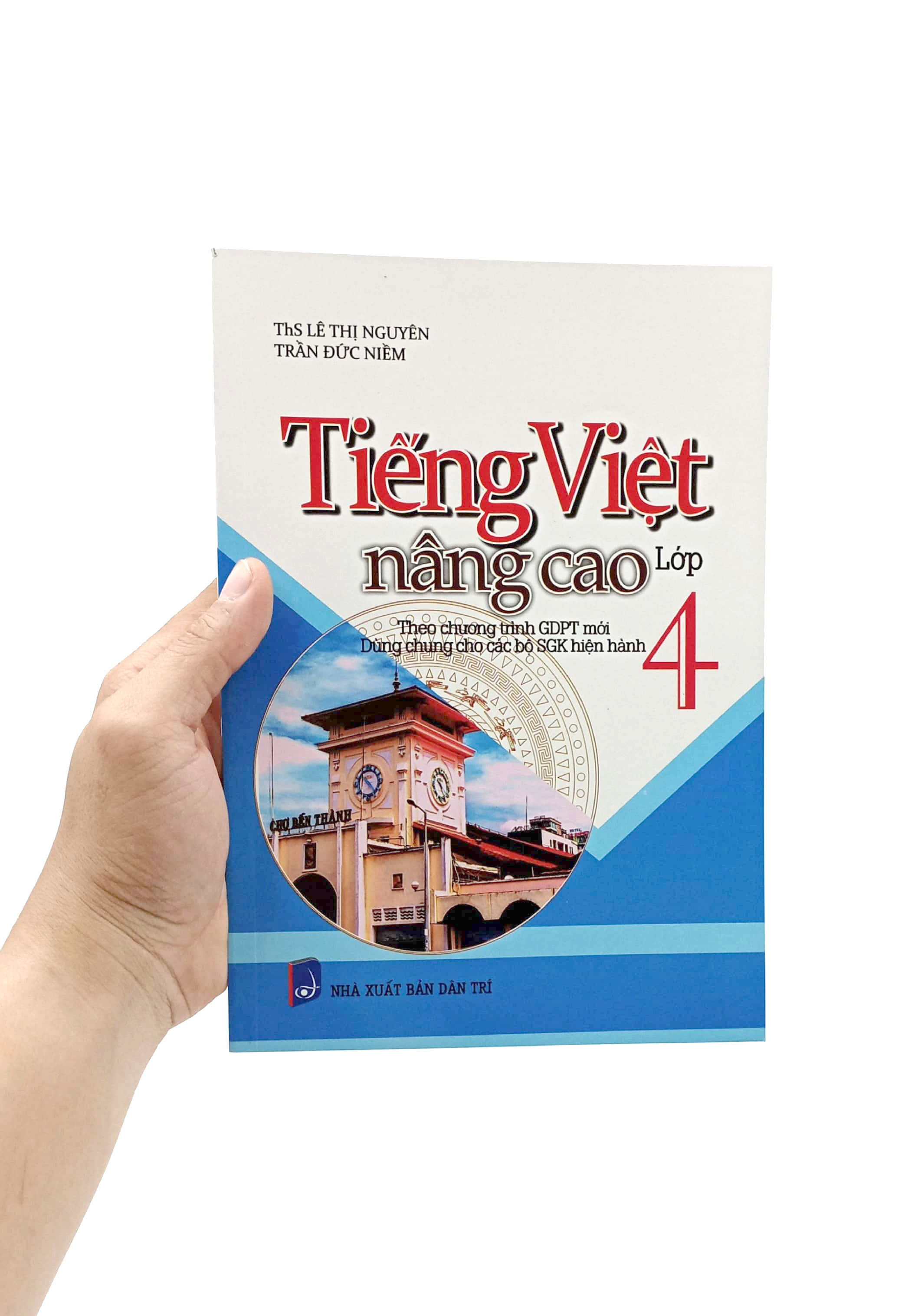 tiếng việt nâng cao lớp 4 (dùng chung cho các bộ sgk hiện hành) - Ảnh 7