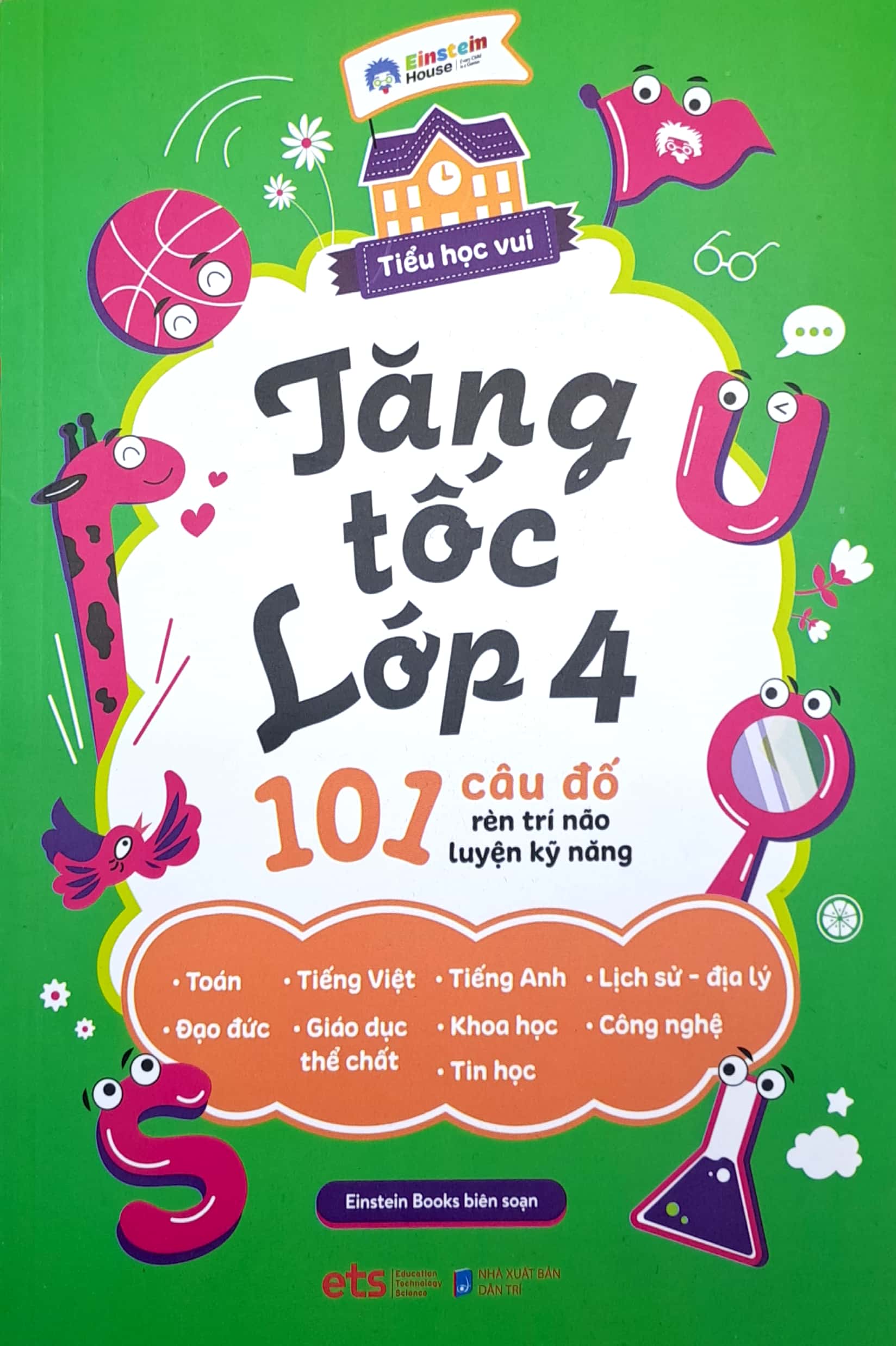 tiểu học vui - tăng tốc lớp 4 - 101 câu đố rèn trí não luyện kỹ năng - Ảnh 2