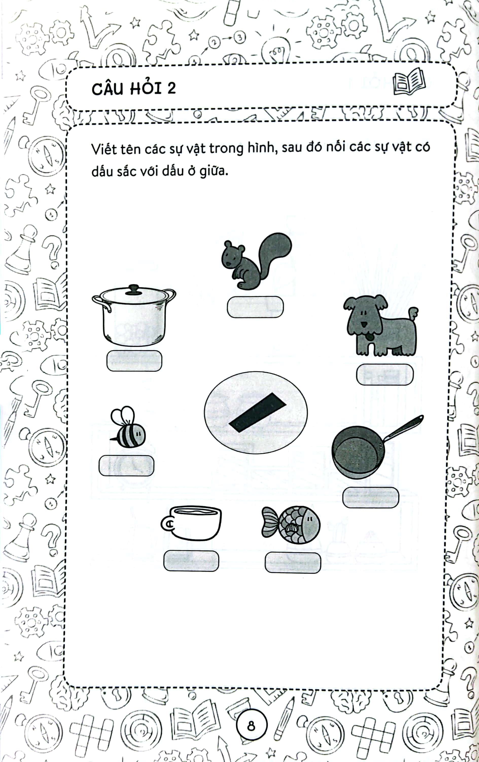 tiểu học vui - tự tin lớp 1 - 101 câu đố rèn trí não luyện kỹ năng - Ảnh 4