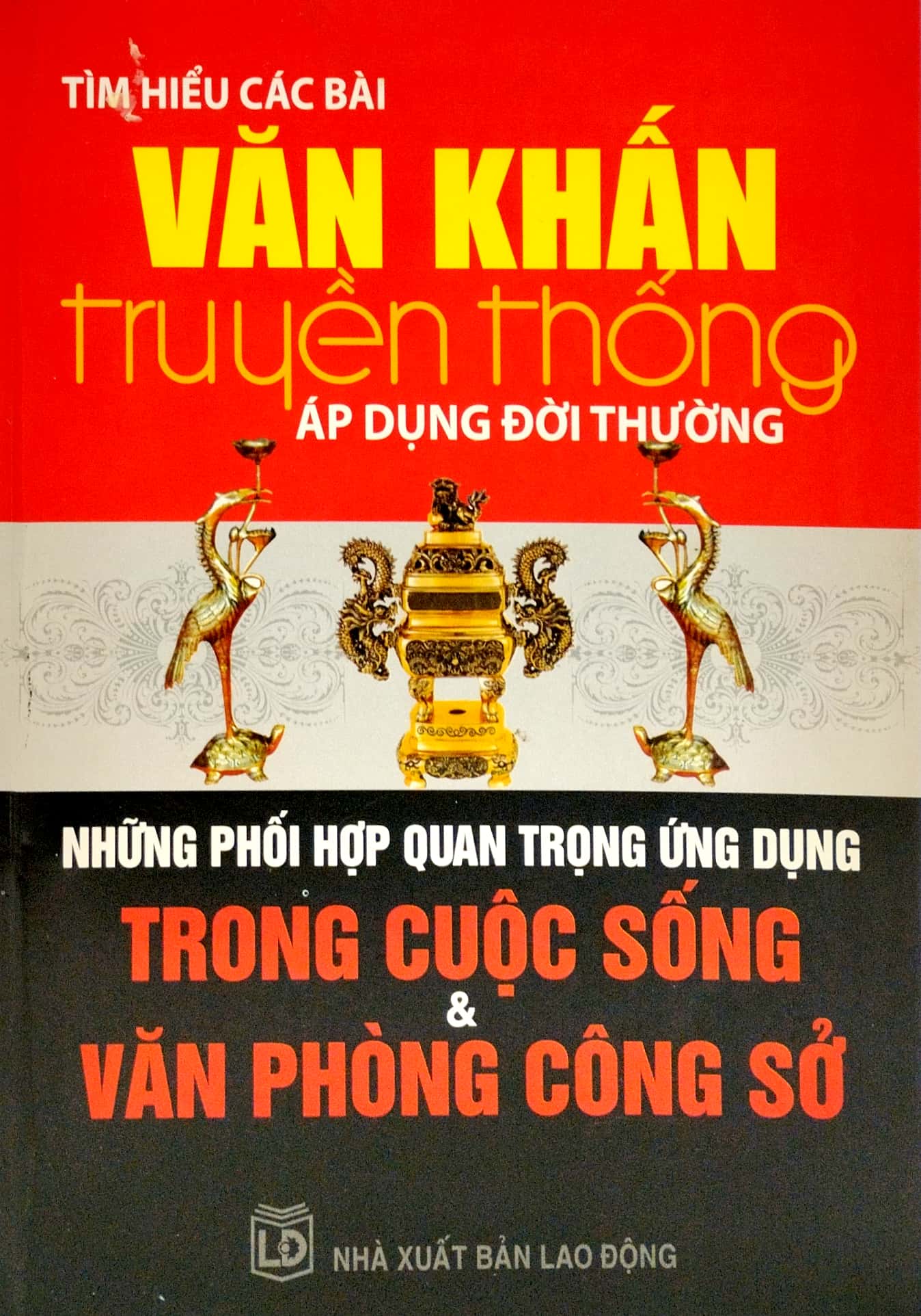 tìm hiểu các bài văn khấn truyền thống áp dụng đời thường - Ảnh 2