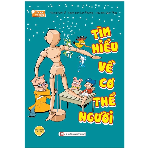 tìm hiểu về cơ thể người (dành cho trẻ từ 6 tuổi) - Ảnh 2