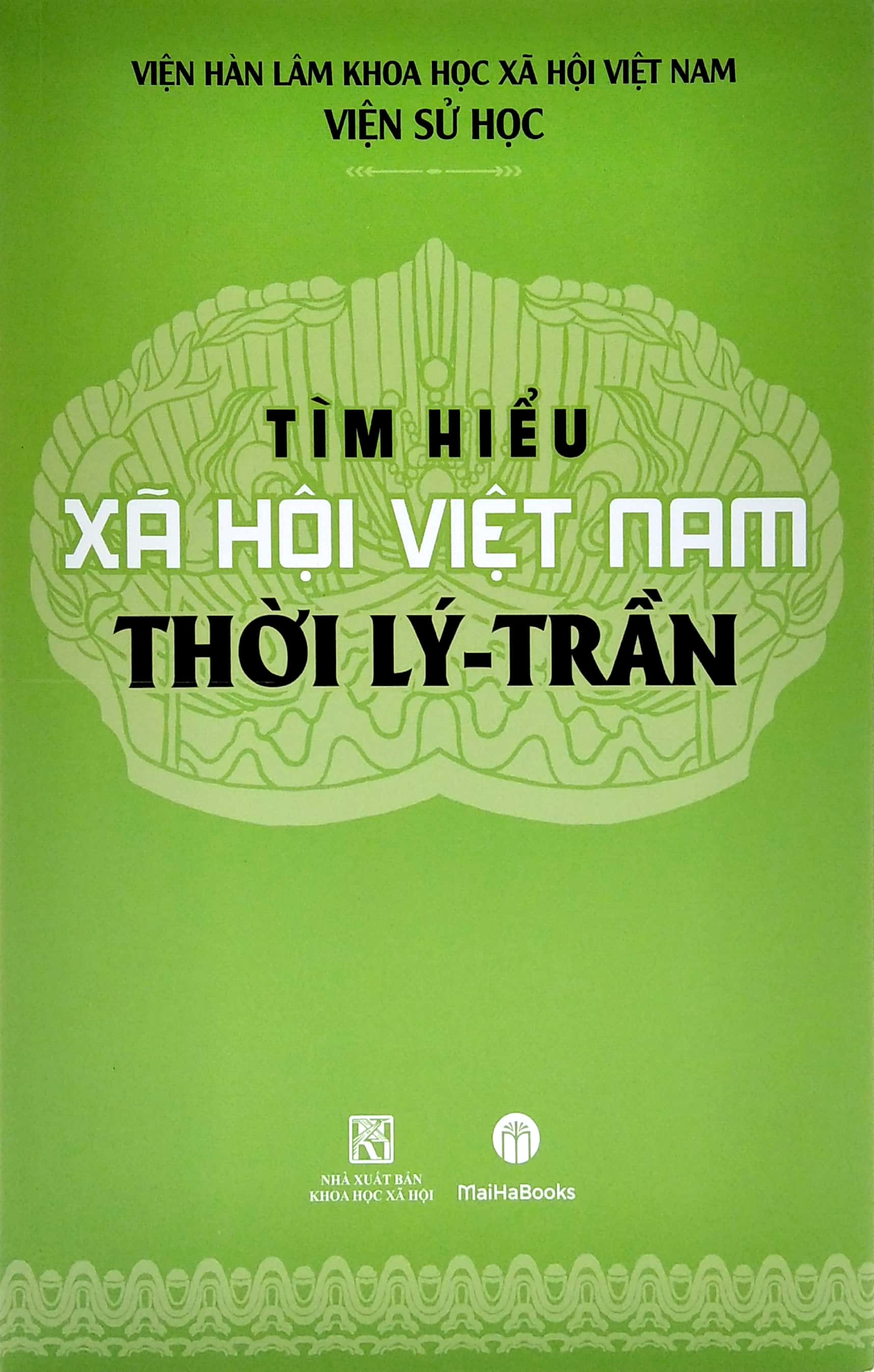 tìm hiểu xã hội việt nam thời lý - trần - Ảnh 2