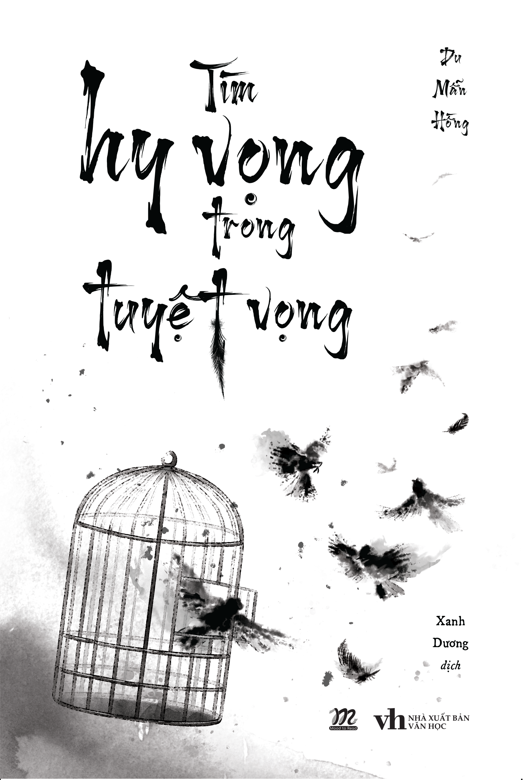 Tìm Hy Vọng Trong Tuyệt Vọng - Ảnh 2