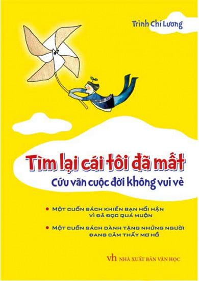tìm lại cái tôi đã mất, cứu vãn cuộc đời không vui vẻ (bìa cứng) - Ảnh 2