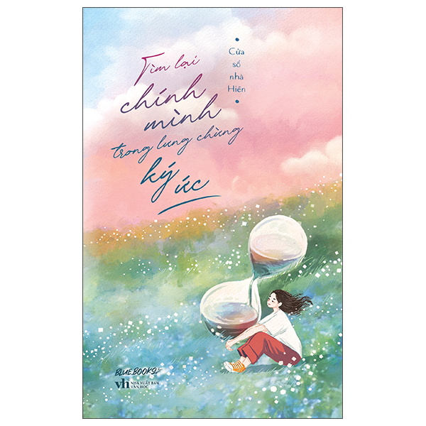 Tìm Lại Chính Mình Trong Lưng Chừng Ký Ức