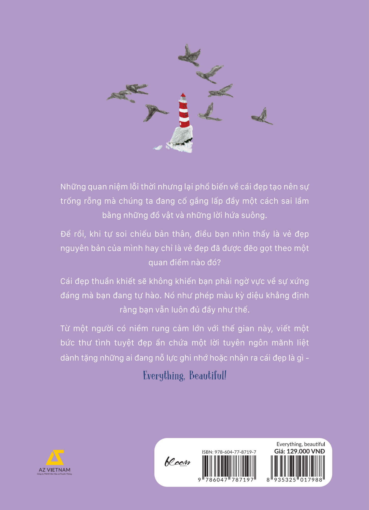 tìm về và kết nối với vẻ đẹp tiềm ẩn quanh ta - everything, beautiful - Ảnh 3