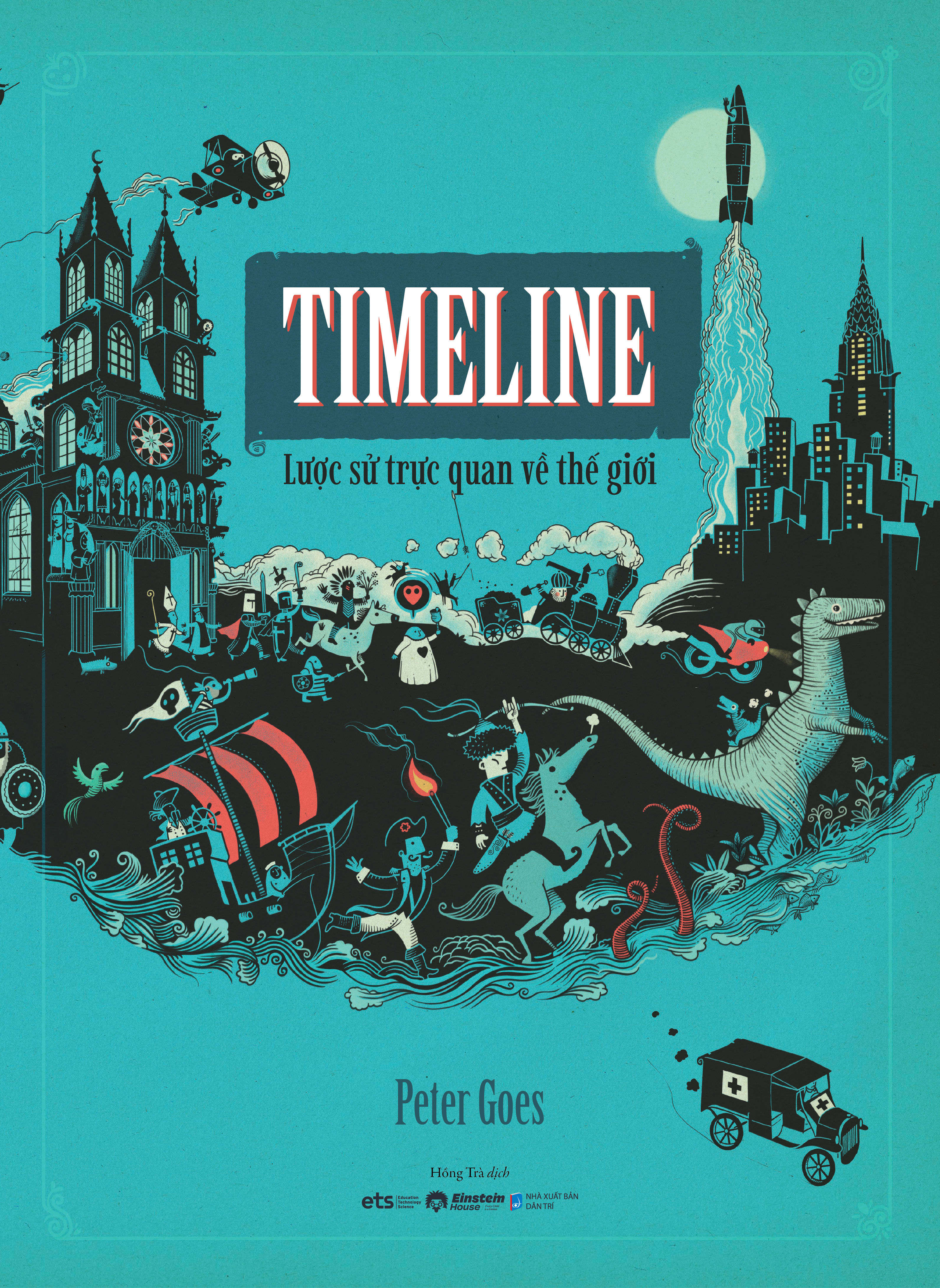 timeline - lược sử trực quan về thế giới - bìa cứng - Ảnh 2