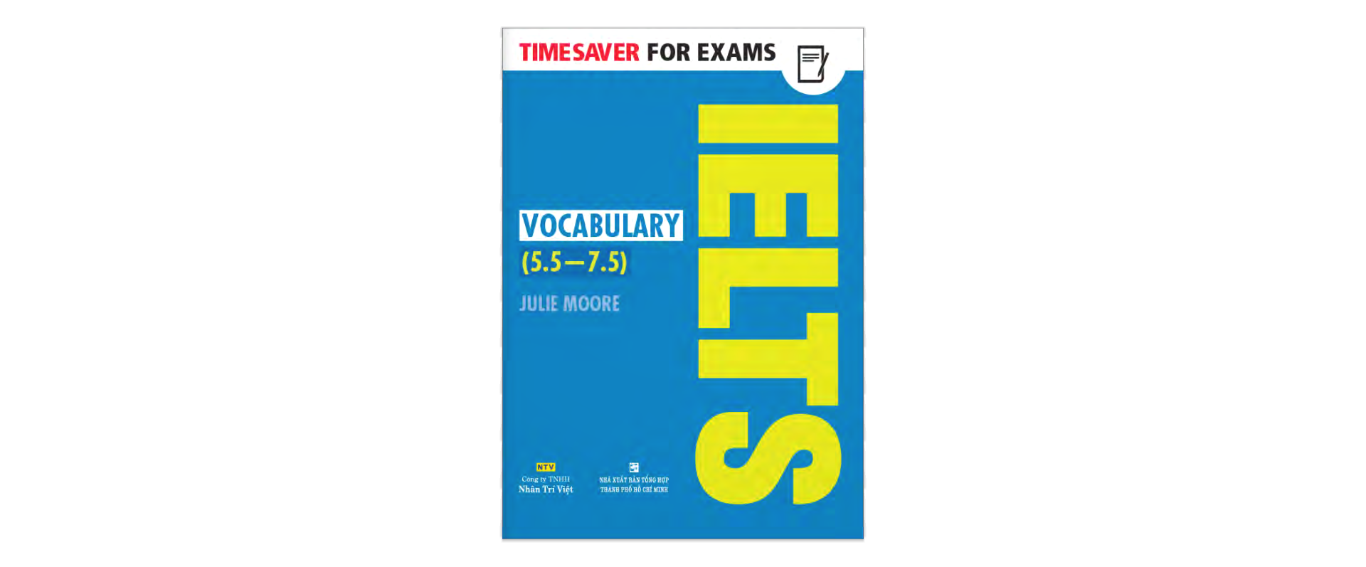 timesaver for exams - ielts vocabulary 5.5 - 7.5 - Ảnh 3