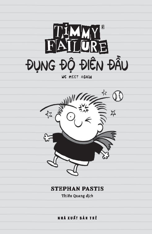 timmy failure: đụng độ điên đầu - Ảnh 3