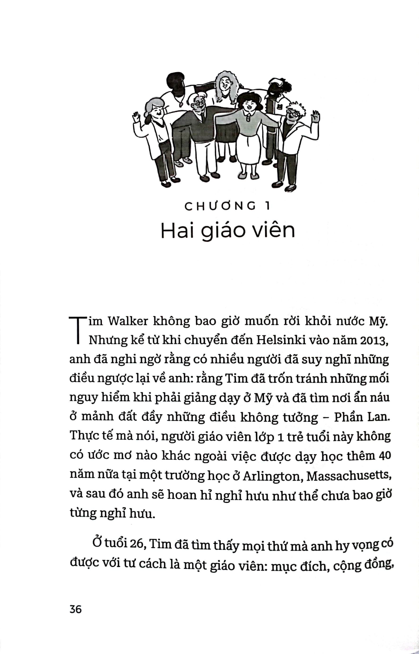 tin ở giáo viên - phương thức phần lan tạo lập trường học đẳng cấp thế giới - Ảnh 4
