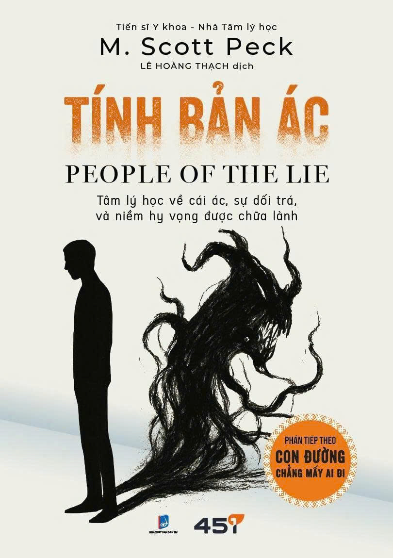 Tính Bản Ác - People Of The Lie - Tâm Lý Học Về Cái Ác, Sự Dối Trá Và Niềm Hy Vọng Được Chữa Lành - Ảnh 2