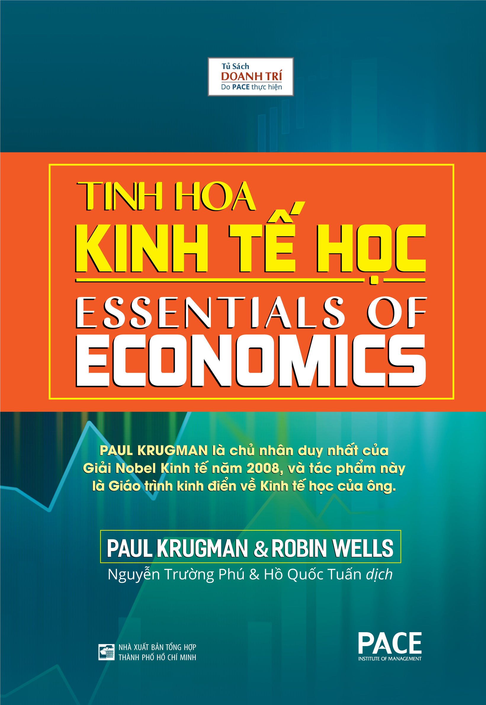Tinh Hoa Kinh Tế Học - Essentials Of Economics - Ảnh 2