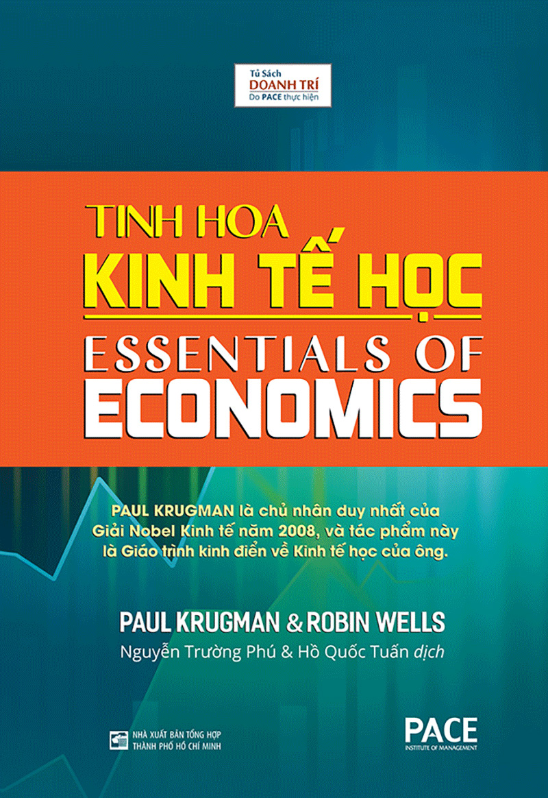 Tinh Hoa Kinh Tế Học - Essentials Of Economics - Ảnh 3
