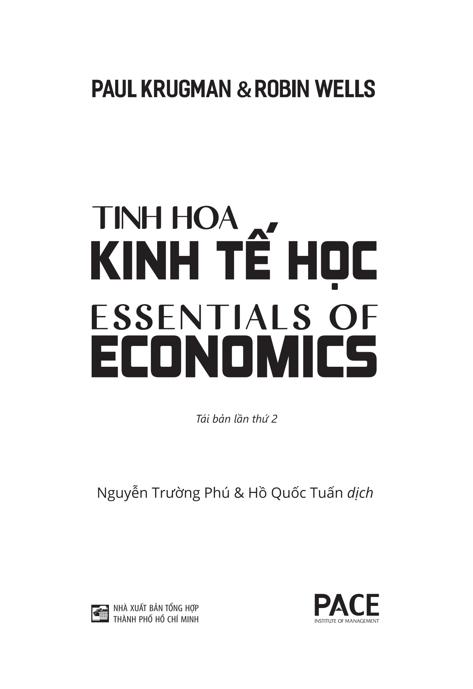 tinh hoa kinh tế học - essentials of economics - bìa cứng (tái bản 2024) - Ảnh 3