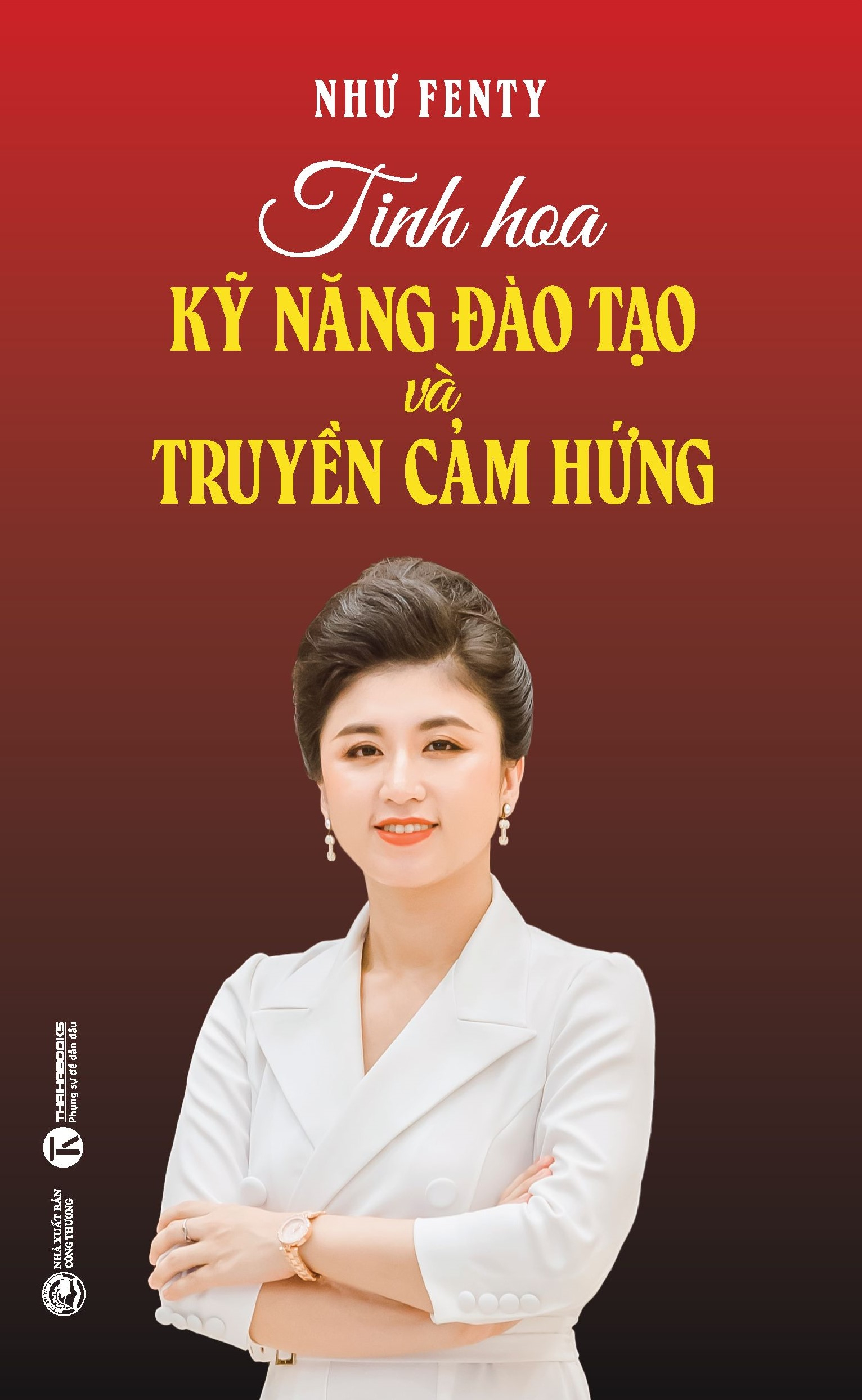 tinh hoa kỹ năng đào tạo và truyền cảm hứng - Ảnh 2