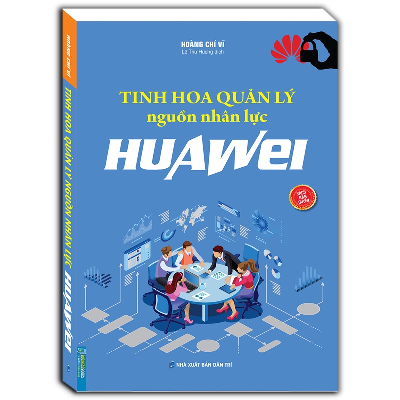 tinh hoa quản lý nguồn nhân lực huawei - Ảnh 2