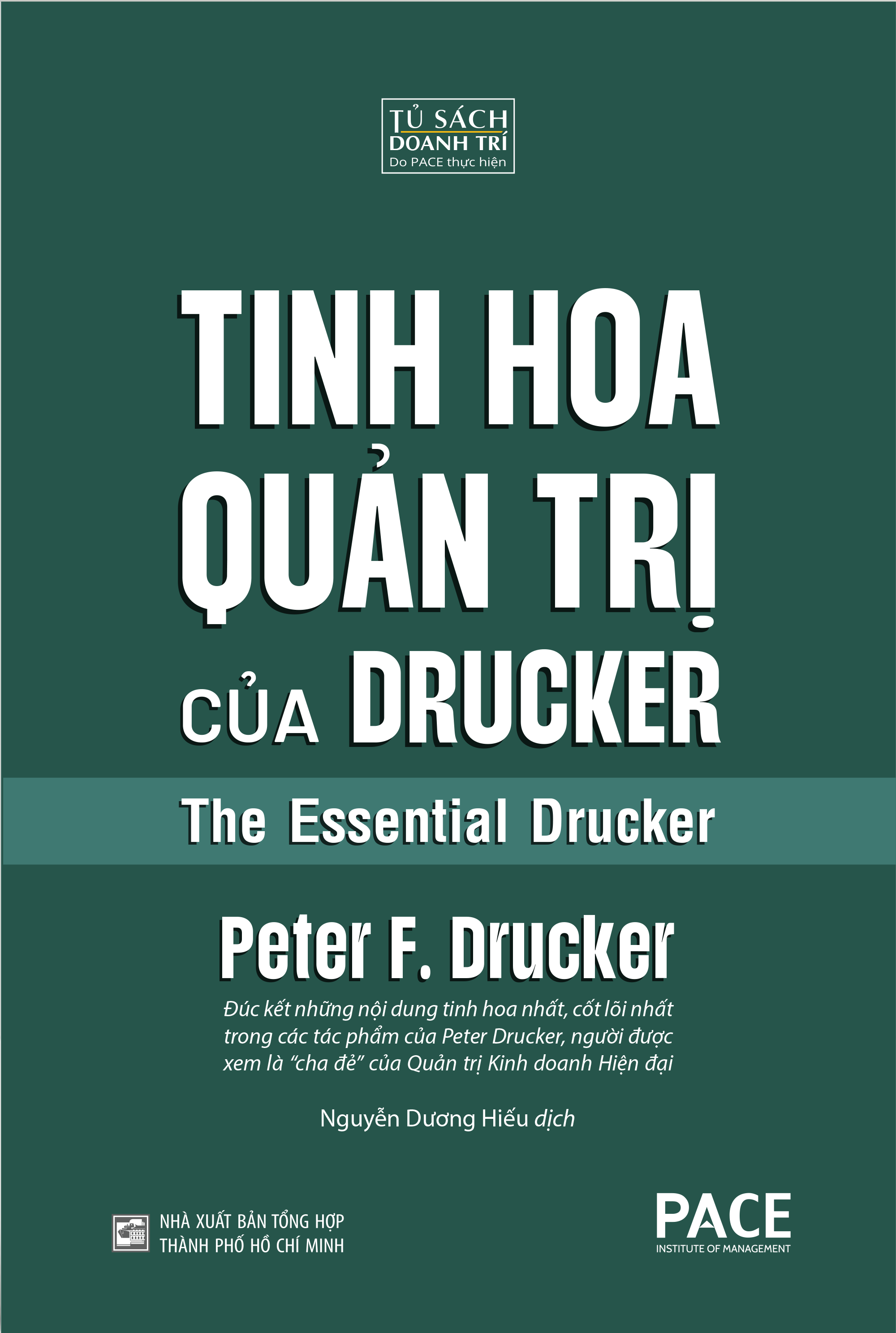tinh hoa quản trị của drucker - the essential drucker - Ảnh 2