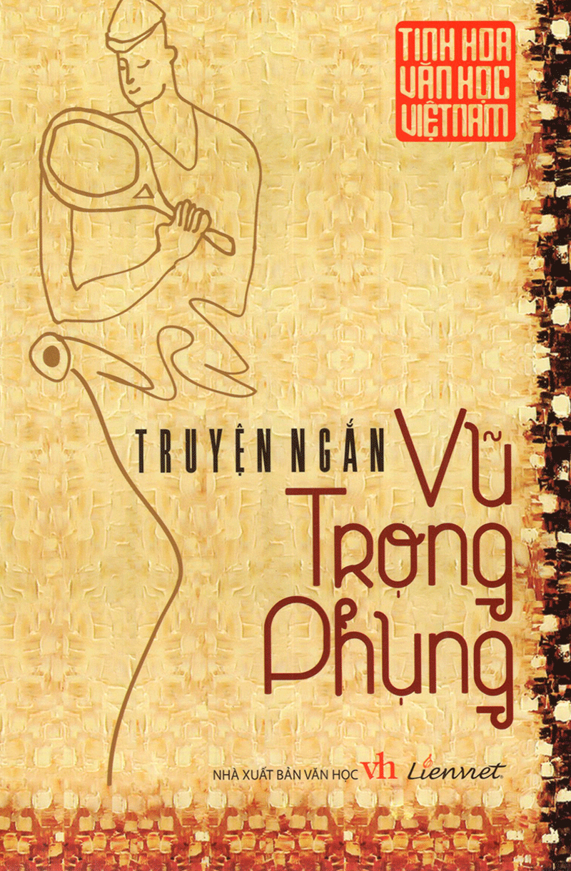tinh hoa văn học việt nam - truyện ngắn vũ trọng phụng - Ảnh 2