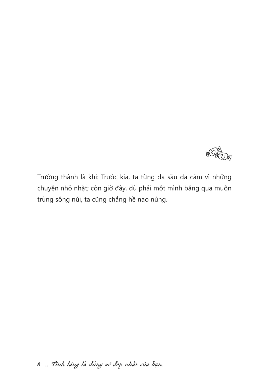 Tĩnh Lặng Là Dáng Vẻ Đẹp Nhất Của Bạn - Ảnh 12