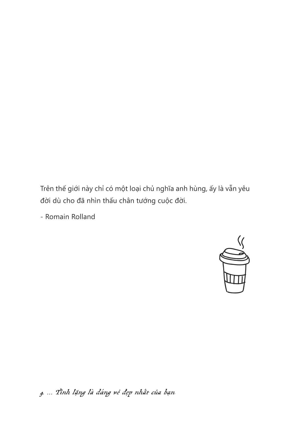 Tĩnh Lặng Là Dáng Vẻ Đẹp Nhất Của Bạn - Ảnh 8