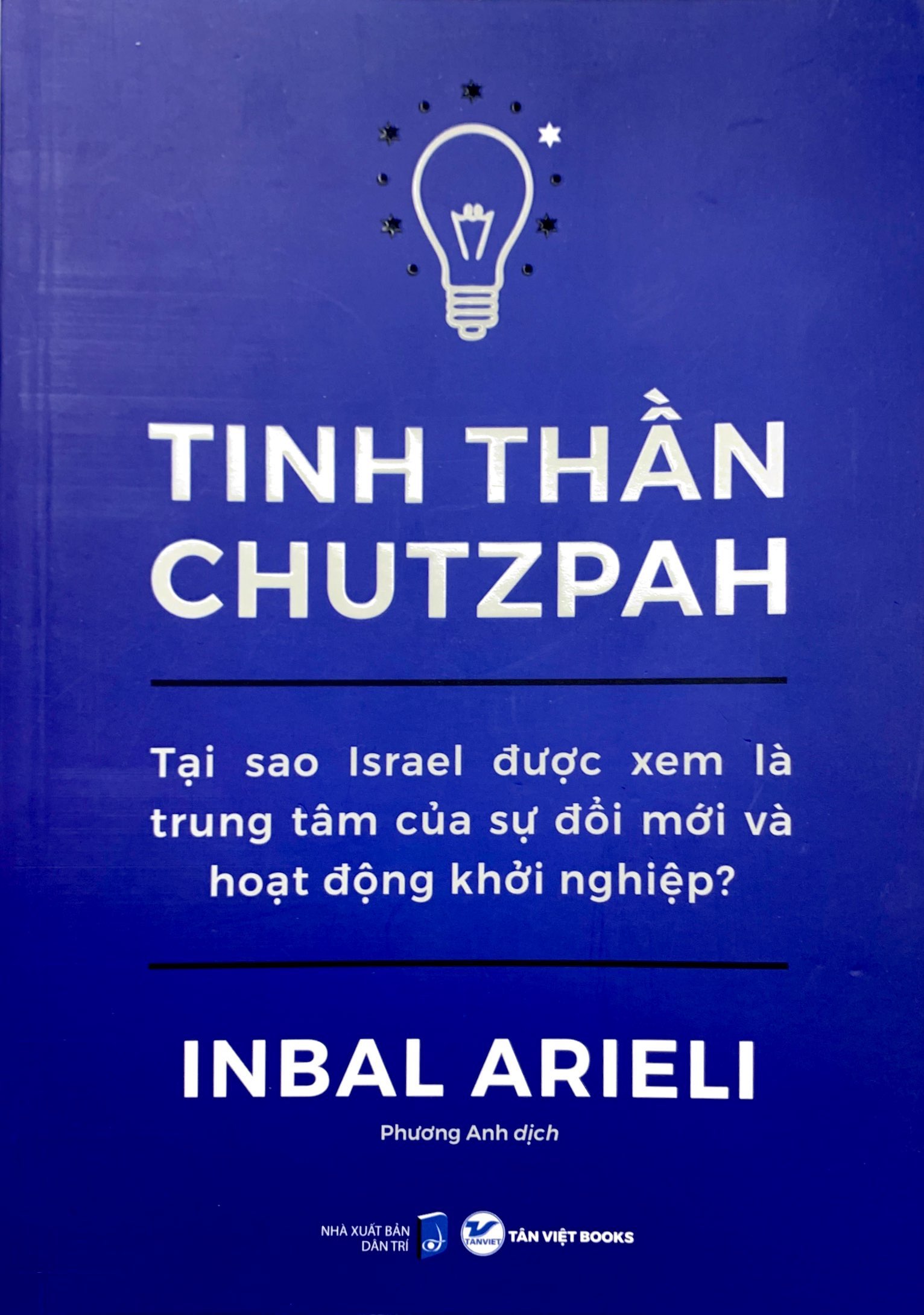 tinh thần chutzpah - tại sao israel được xem là trung tâm của sự đổi mới và hoạt động khởi nghiệp? - Ảnh 3