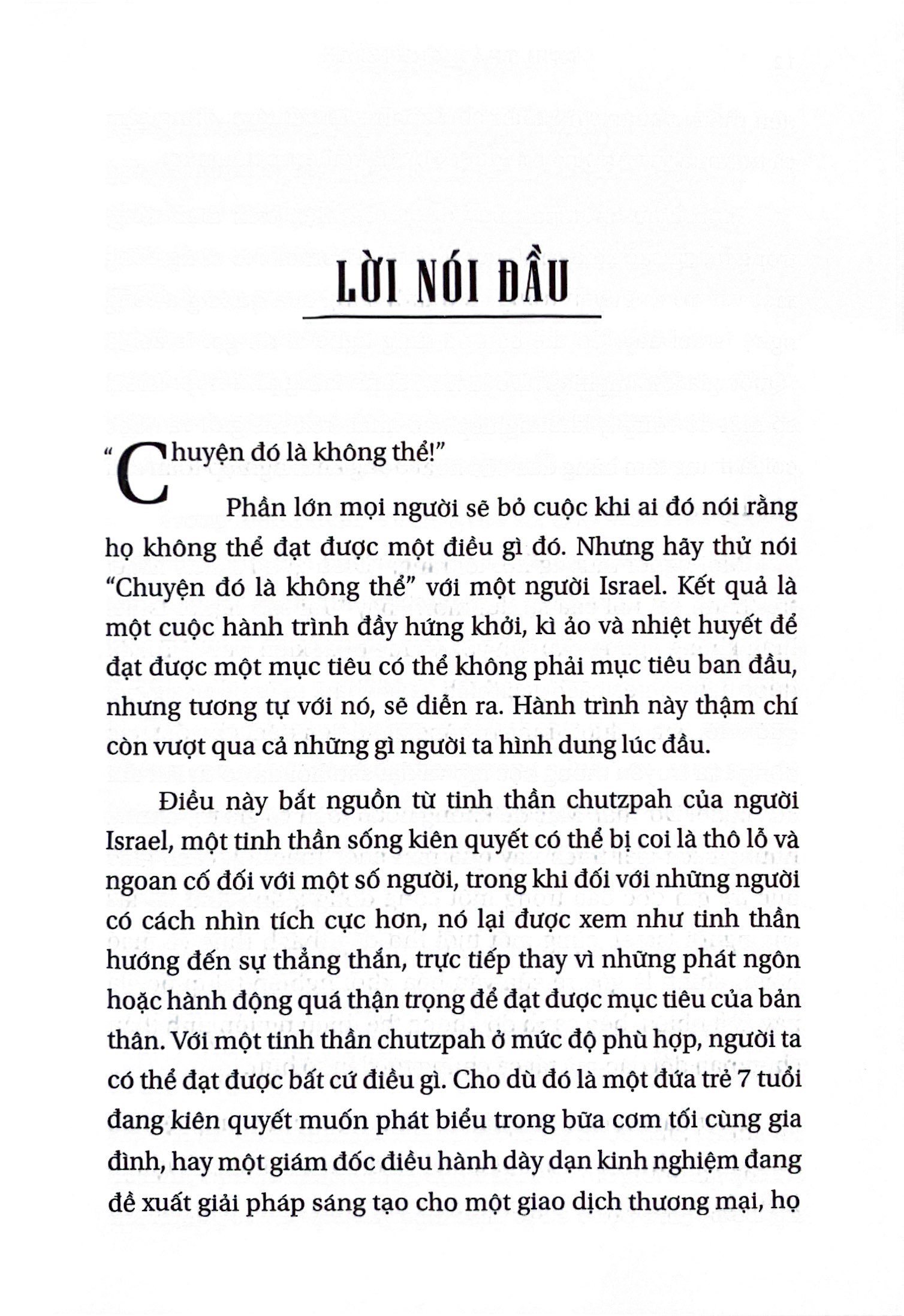tinh thần chutzpah - tại sao israel được xem là trung tâm của sự đổi mới và hoạt động khởi nghiệp? - Ảnh 7