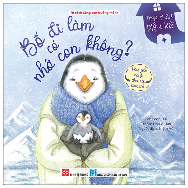 Tình Thân Diệu Kỳ - Bố Đi Làm Có Nhớ Con Không