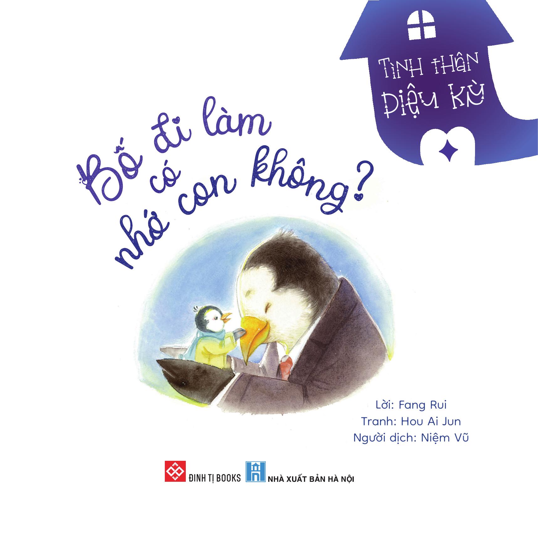 Tình Thân Diệu Kỳ - Bố Đi Làm Có Nhớ Con Không - Ảnh 3