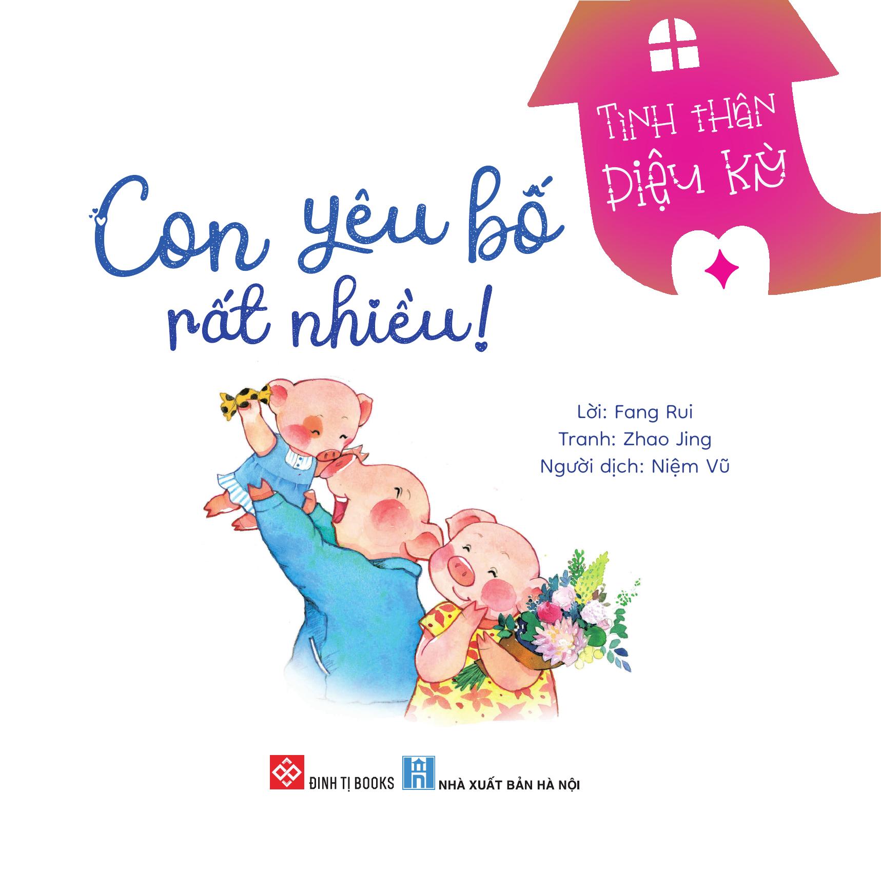 Tình Thân Diệu Kỳ - Con Yêu Bố Rất Nhiều - Ảnh 3