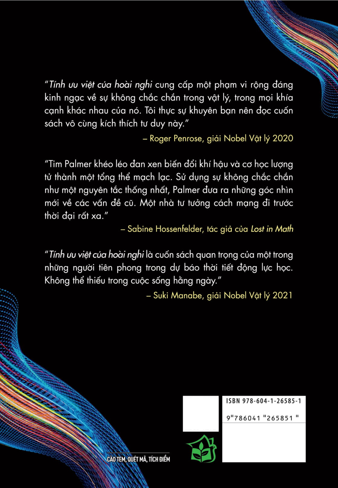 tính ưu việt của hoài nghi - từ vật lý lượng tử đến biến đổi khí hậu - khoa học vế sự bất định giúp chúng ta hiểu về thế giới hỗn độn - Ảnh 4