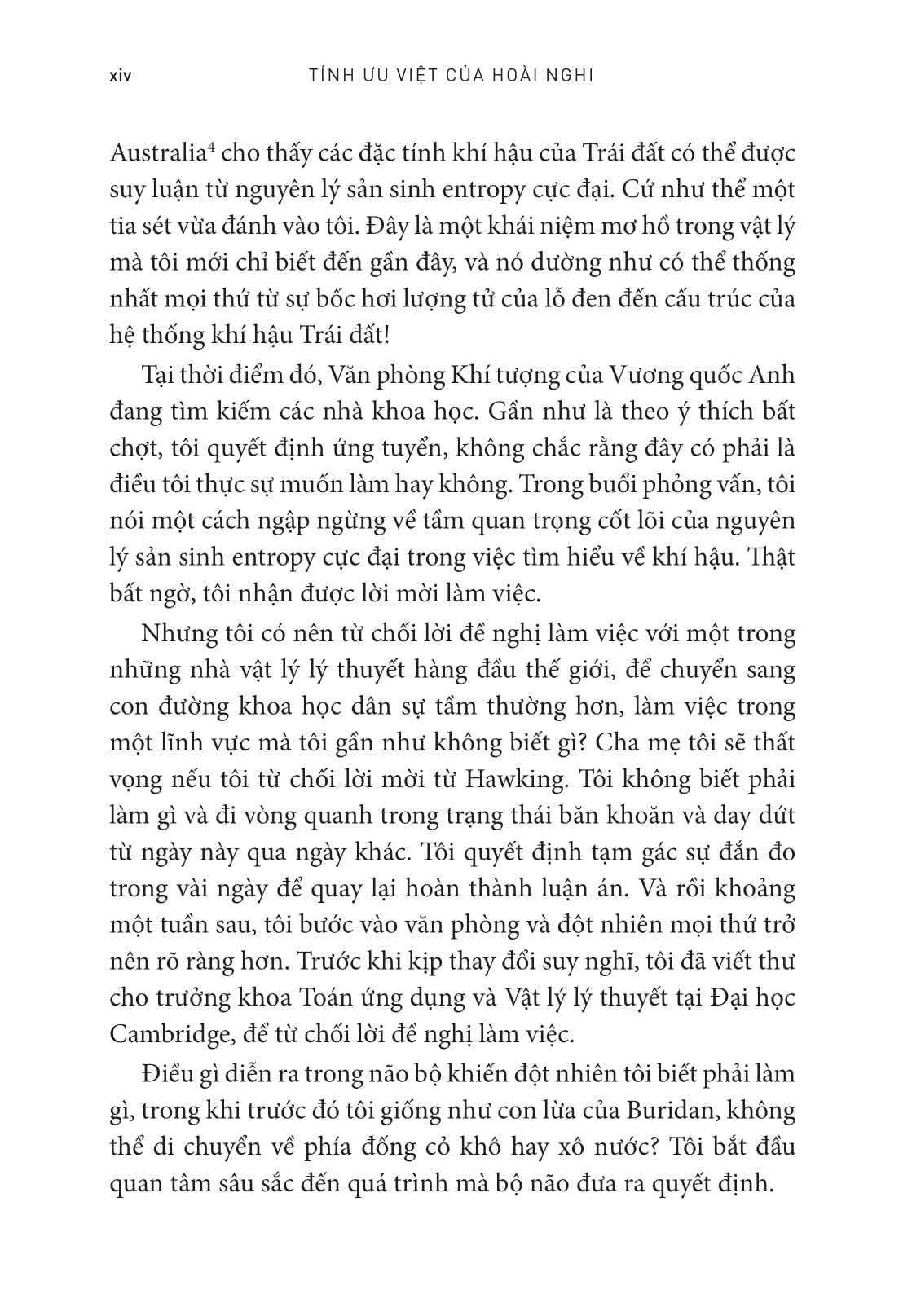 tính ưu việt của hoài nghi - từ vật lý lượng tử đến biến đổi khí hậu - khoa học vế sự bất định giúp chúng ta hiểu về thế giới hỗn độn - Ảnh 9