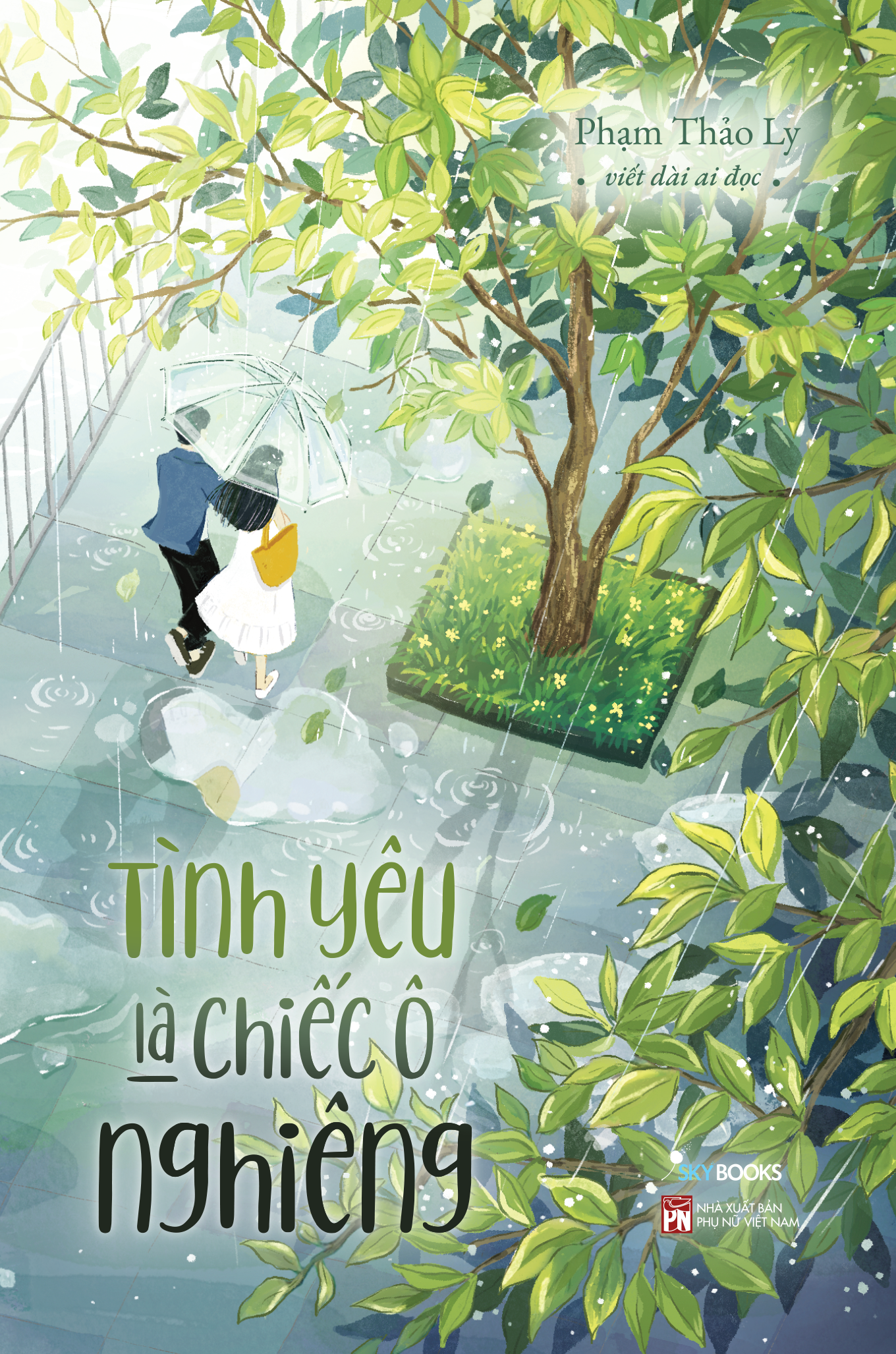 Tình Yêu Là Chiếc Ô Nghiêng - Ảnh 2