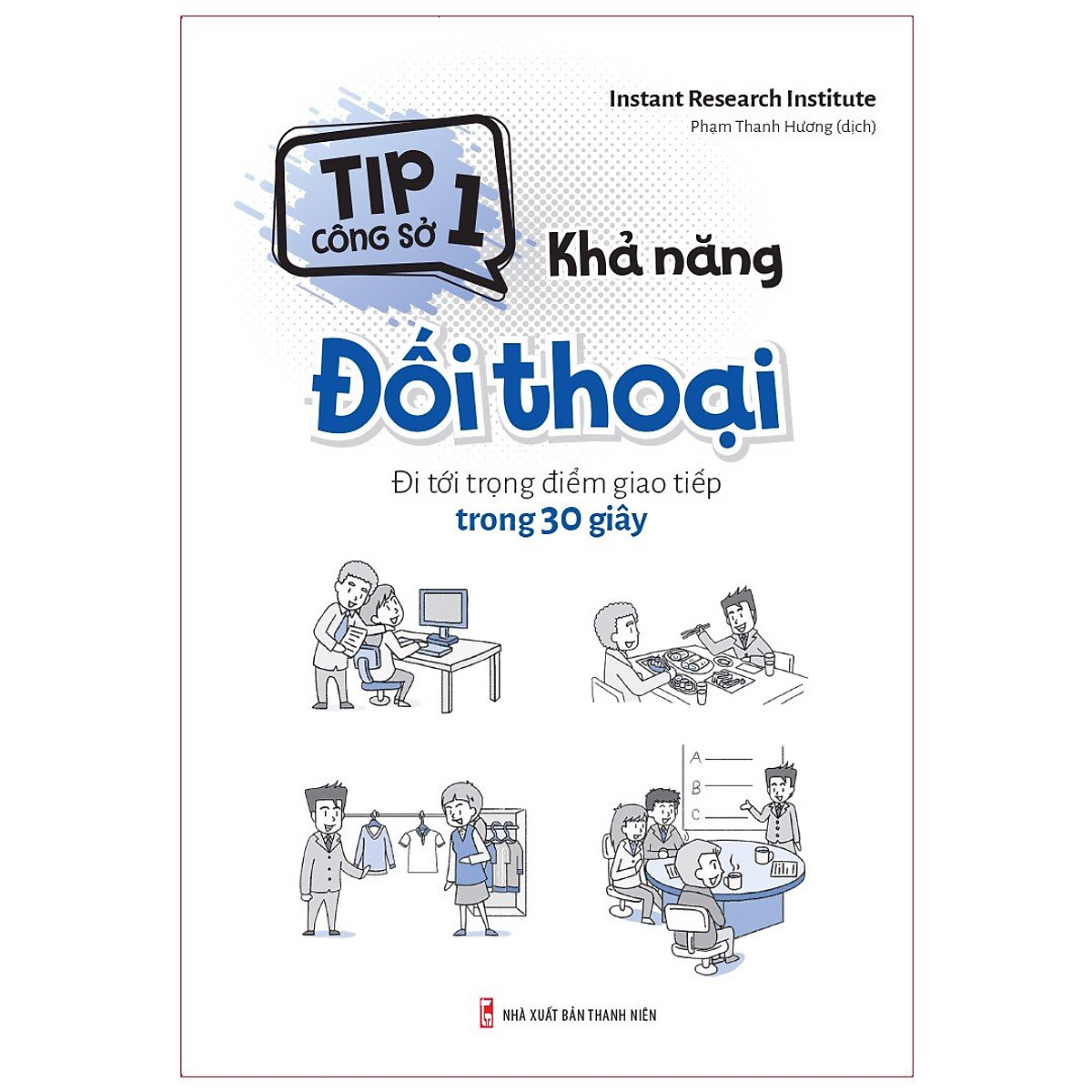 tip công sở 1 - khả năng đối thoại - Ảnh 2