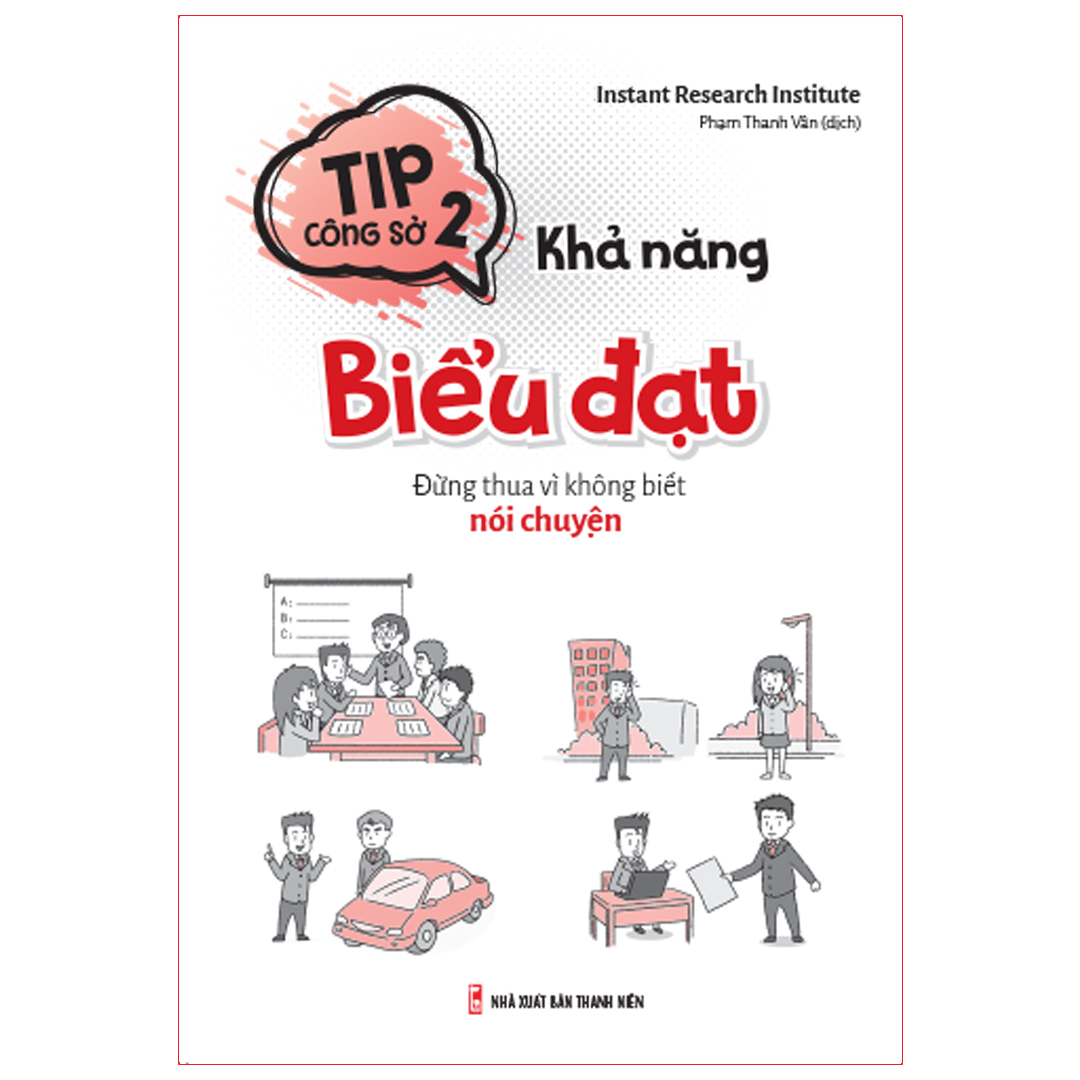 tip công sở 2- khả năng biểu đạt - Ảnh 2