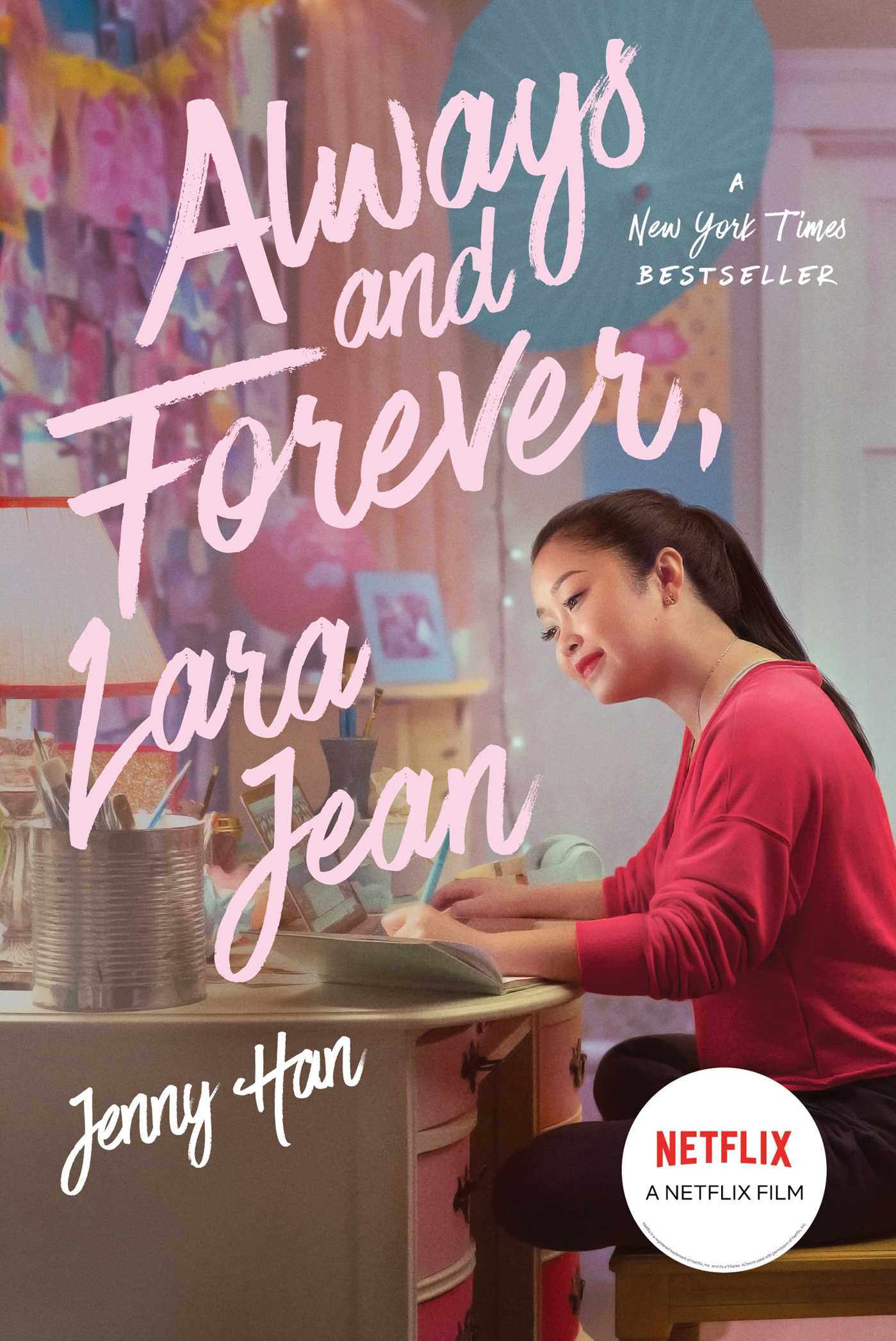 to all the boys i've loved before 3: always and forever, lara jean - Ảnh 2