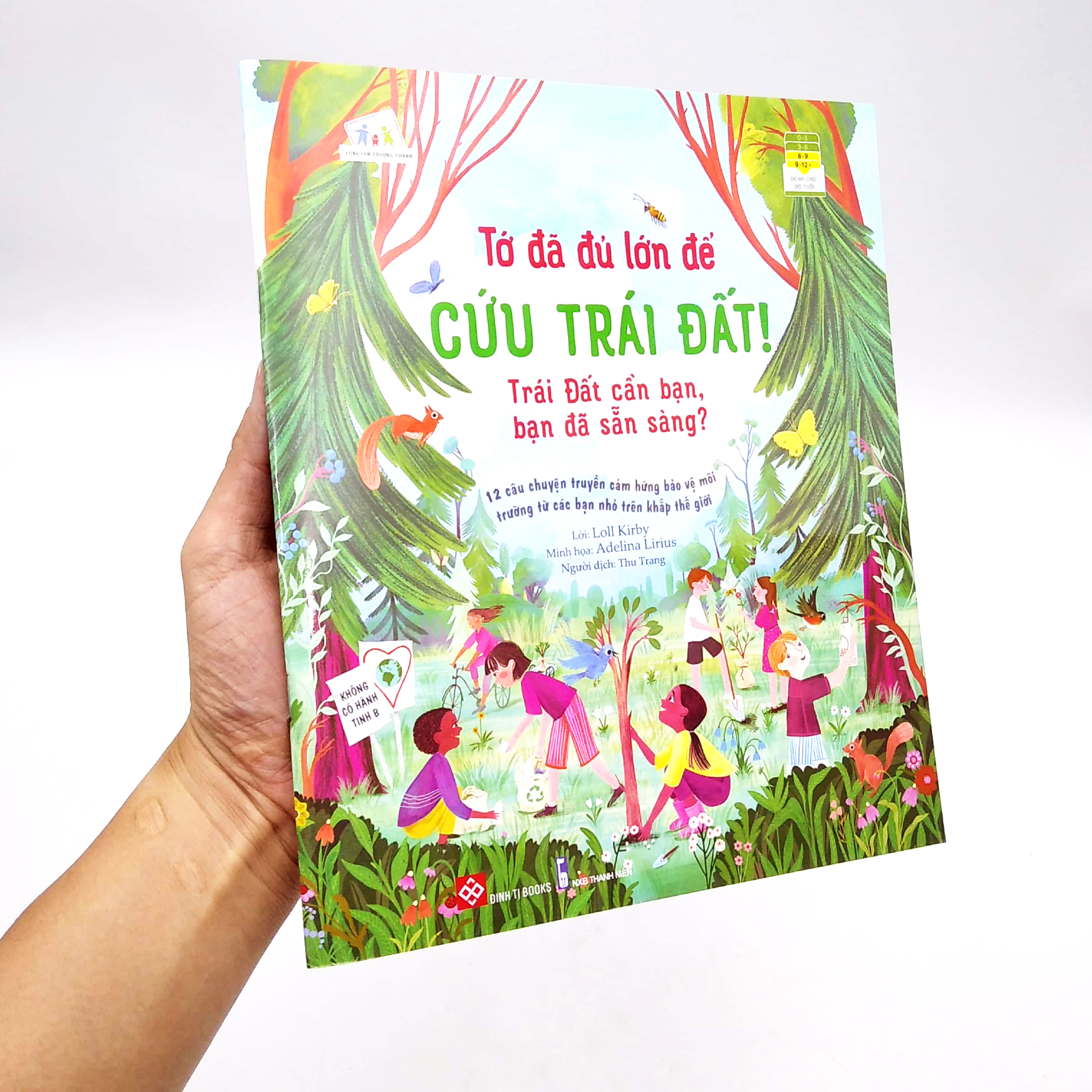 tớ đã đủ lớn để cứu trái đất! - trái đất cần bạn, bạn đã sẵn sàng? - Ảnh 7