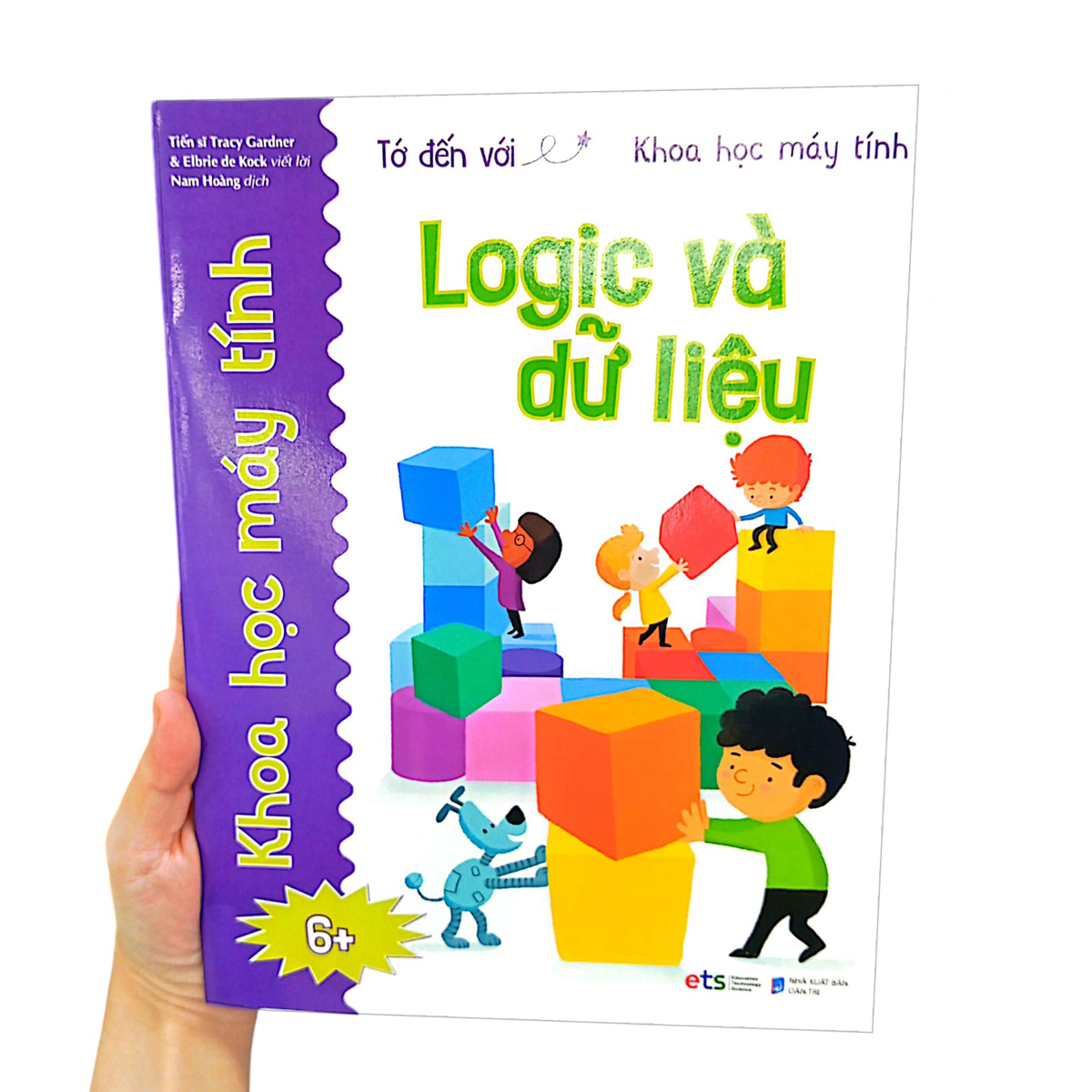 tớ đến với khoa học máy tính: logic và dữ liệu - Ảnh 8