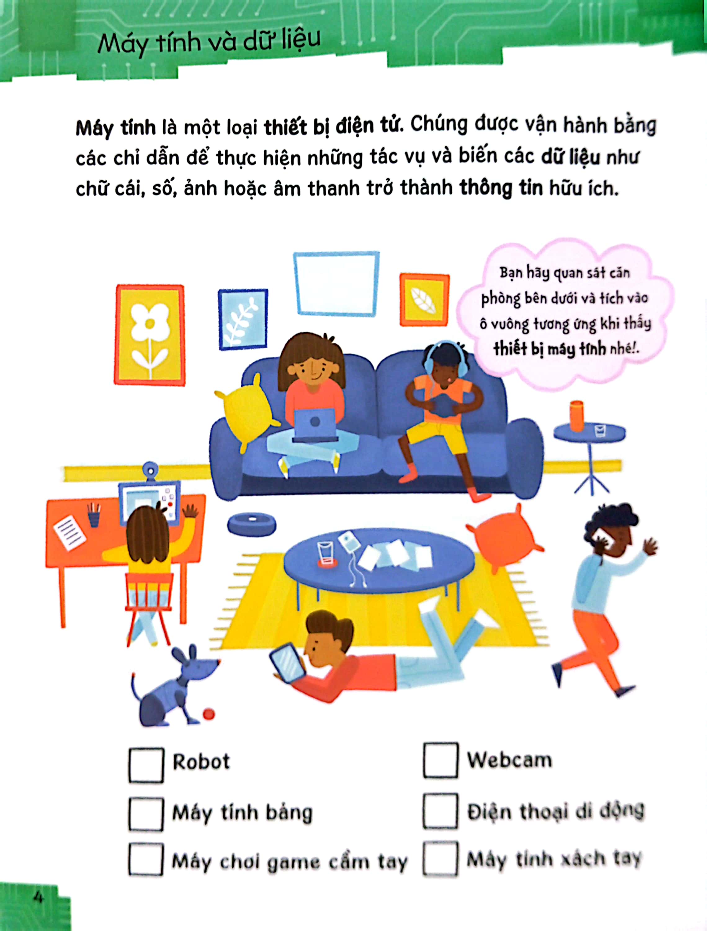 Tớ Đến Với Khoa Học Máy Tính: Máy Tính Bảng Hoạt Động Như Thế Nào - Ảnh 5