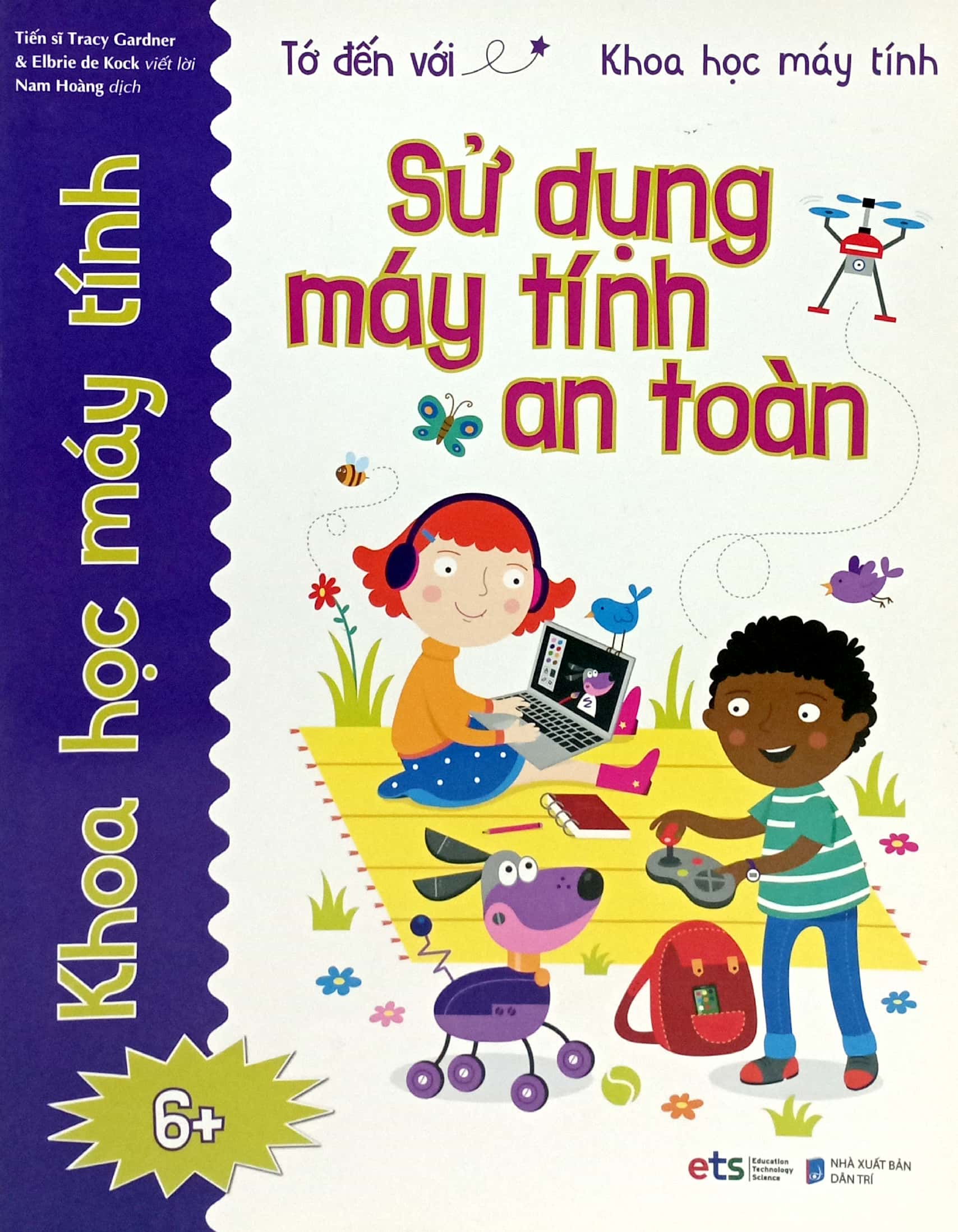 tớ đến với khoa học máy tính: sử dụng máy tính an toàn - Ảnh 2