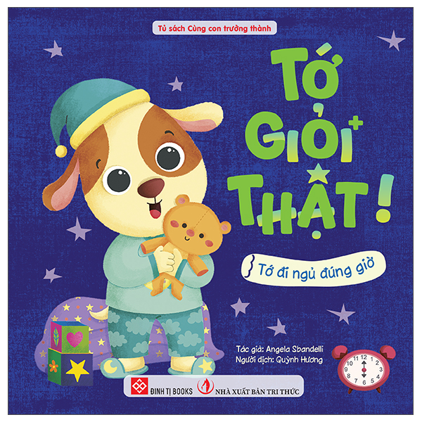 Tớ Giỏi Thật! - Tớ Đi Ngủ Đúng Giờ