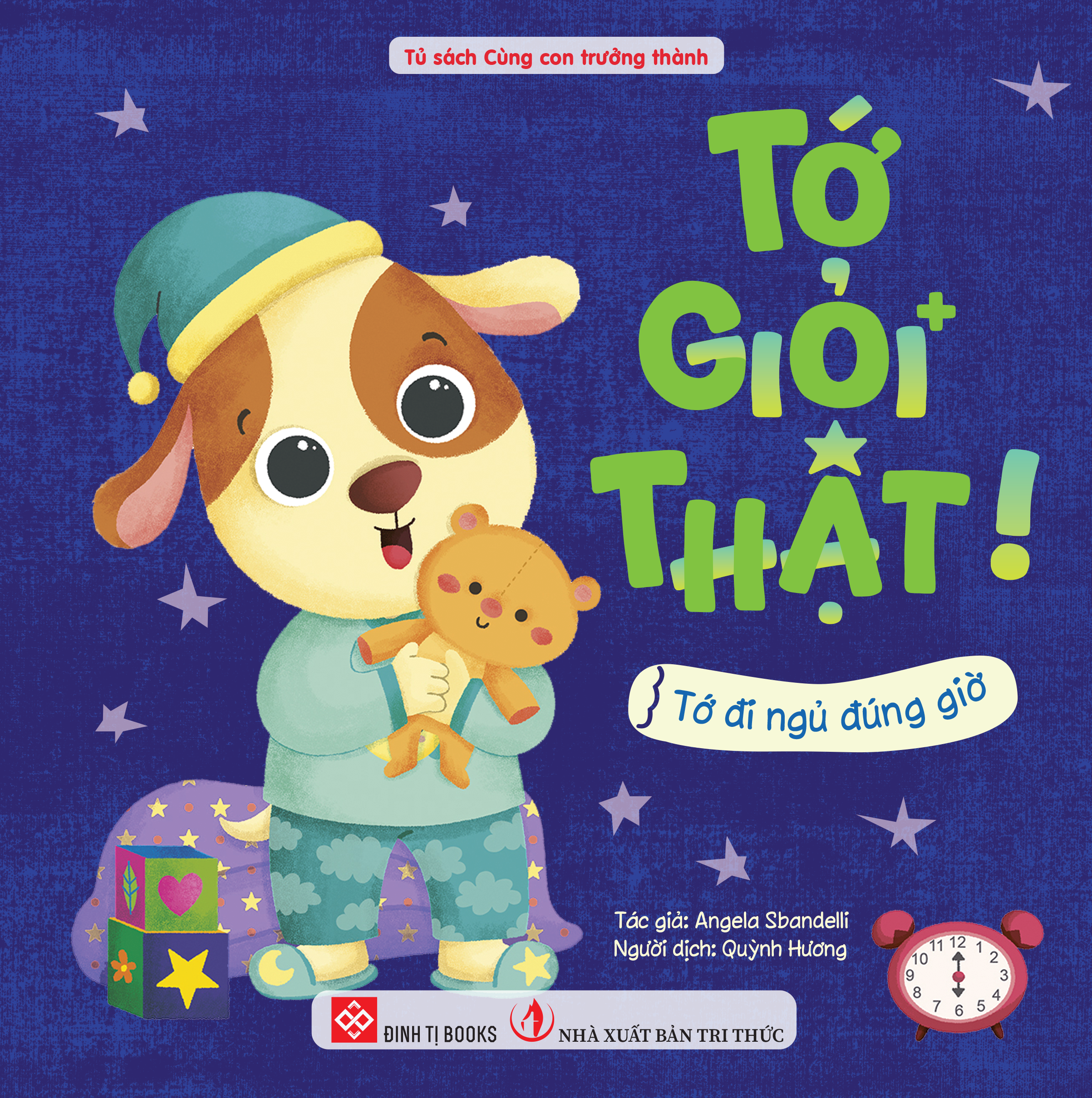 Tớ Giỏi Thật! - Tớ Đi Ngủ Đúng Giờ - Ảnh 2