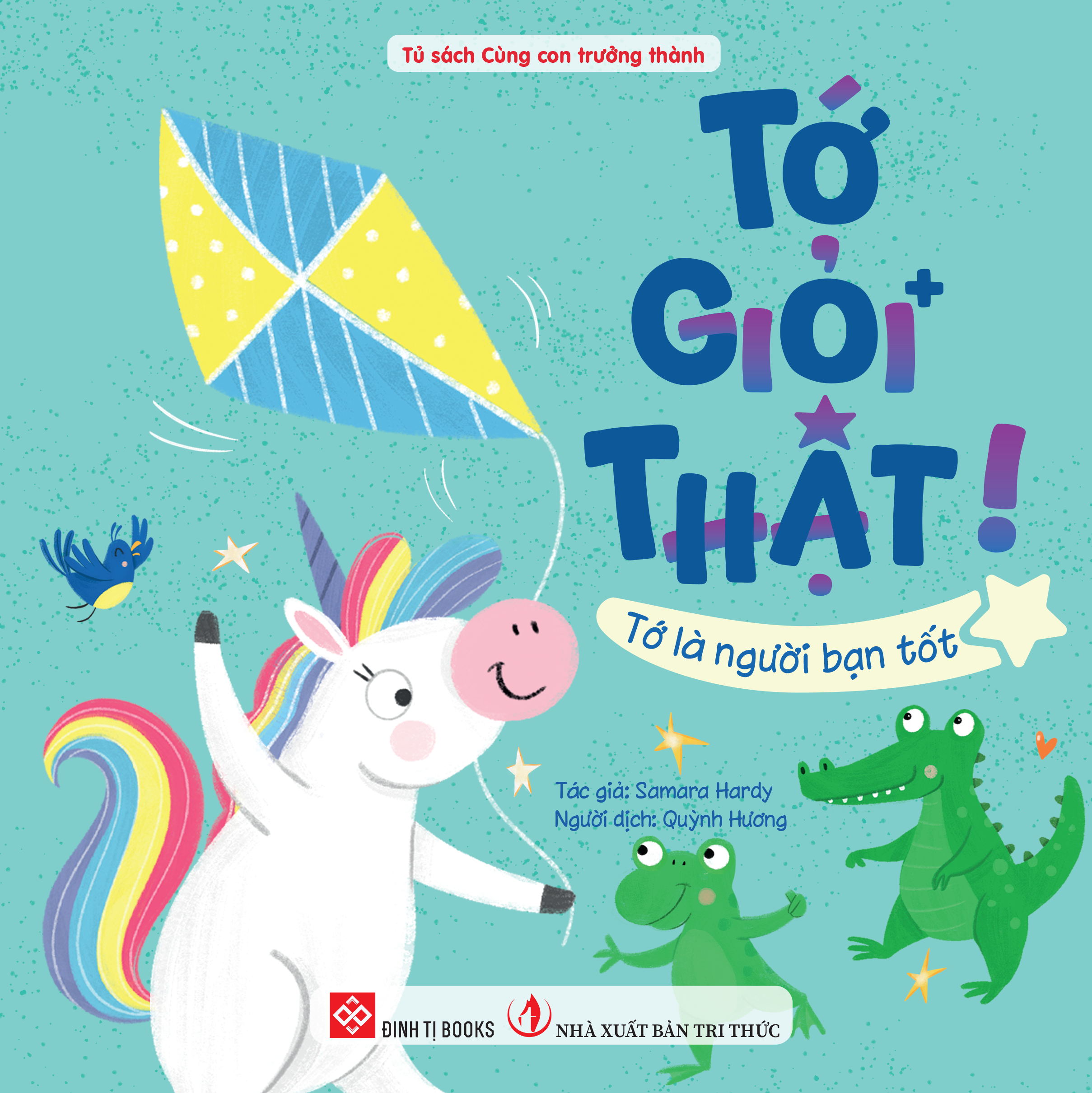 Tớ Giỏi Thật! - Tớ Là Người Bạn Tốt - Ảnh 2