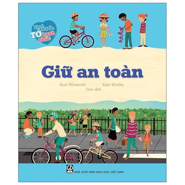 tớ khỏe mạnh, tớ hạnh phúc - giữ an toàn - Ảnh 2