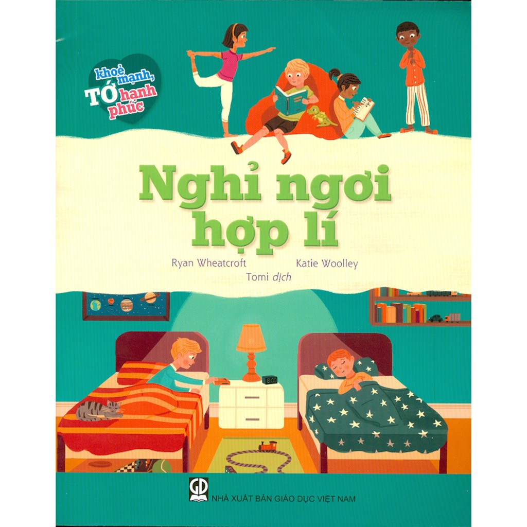 tớ khỏe mạnh, tớ hạnh phúc - nghỉ ngơi hợp lí - Ảnh 2