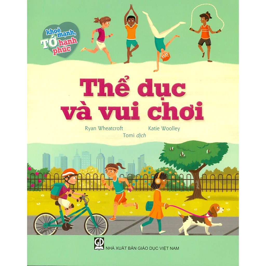 tớ khỏe mạnh, tớ hạnh phúc - thể dục và vui chơi - Ảnh 2