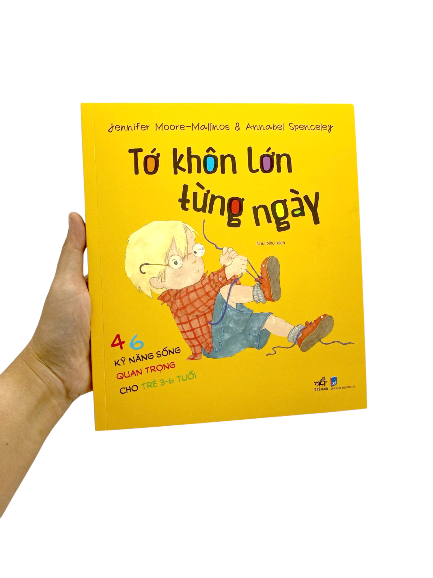 tớ khôn lớn từng ngày - 46 kỹ năng sống quan trọng cho trẻ từ 3-6 tuổi - Ảnh 9