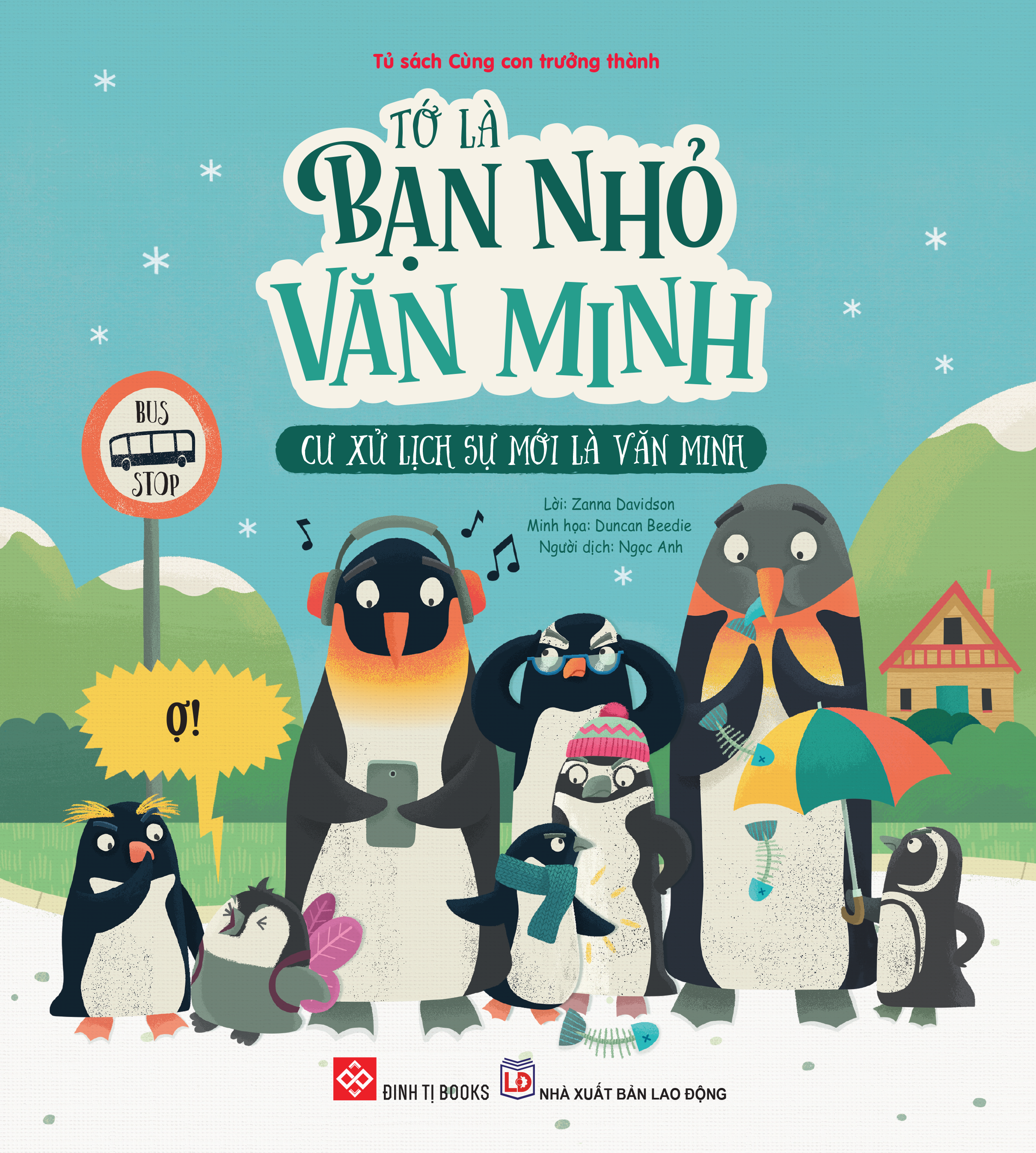 tớ là bạn nhỏ văn minh - cư xử lịch sự mới là văn minh - Ảnh 2