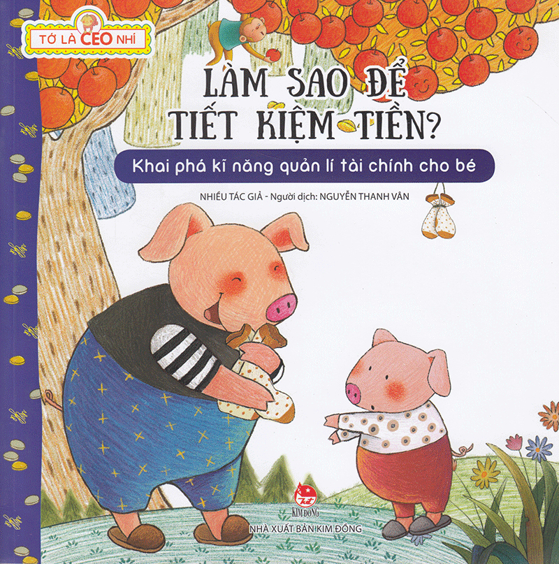 tớ là ceo nhí 1 - làm sao để tiết kiệm tiền? (tái bản 2023) - Ảnh 2